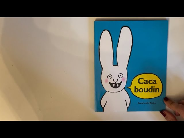 Une histoire à écouter « Caca boudin »