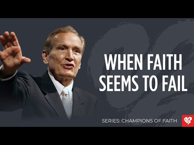 Adrian Rogers: When Faith Seems to Fail (2410)