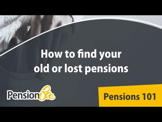 How to find your old or lost pensions - Pensions 101