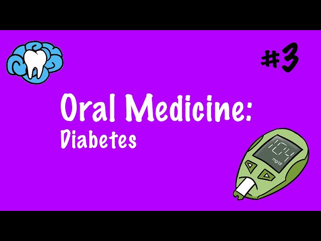 Oral Medicine | Diabetes | INBDE