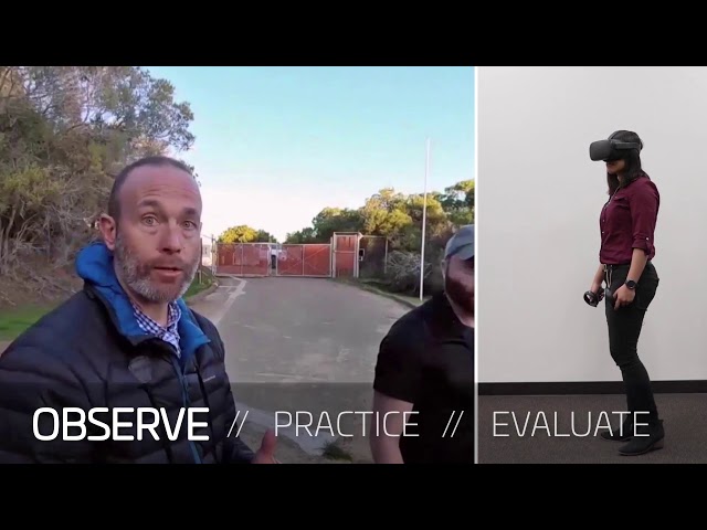 360 Video | VR Training - Observe, Practice, & Evaluate