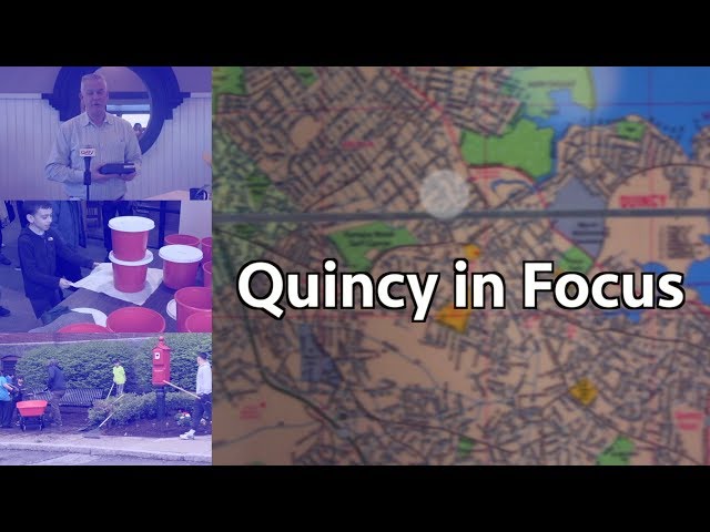 Quincy in Focus: ep #163 (May 2019)