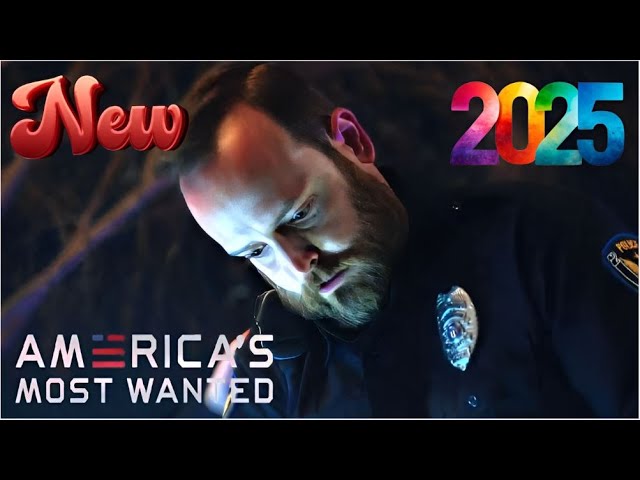 America’s Most Wanted 2025 ~ New Episodes 2025 | Full Episodes Best American Documentary True Crime