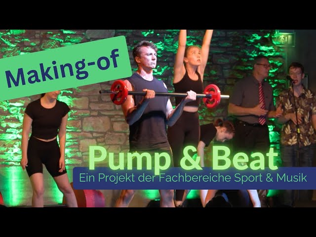 „pump& beat“ – Das Making-of