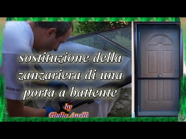 sostituzione zanzariera di una porta a battente - fai da te