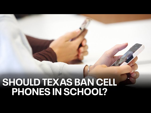 Banning cell phones in Texas schools?