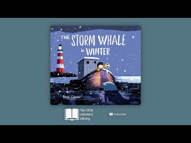 📖 The Storm Whale in Winter 🐋❄️ — Kids audiobooks read aloud