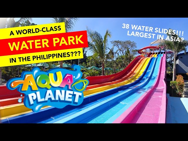 AQUA PLANET : An epic water park in Clark Pampanga Philippines | #EpicAdventures