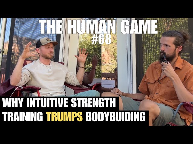 Why Intuitive Strength Training Trumps Bodybuilding w/ Tre | Ep. 68