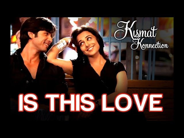 Kahin Naa Laage MannKya Hai Yeh Sunapan Is This Love - Kismat Konnection | Mohit, Shreya Ghoshal