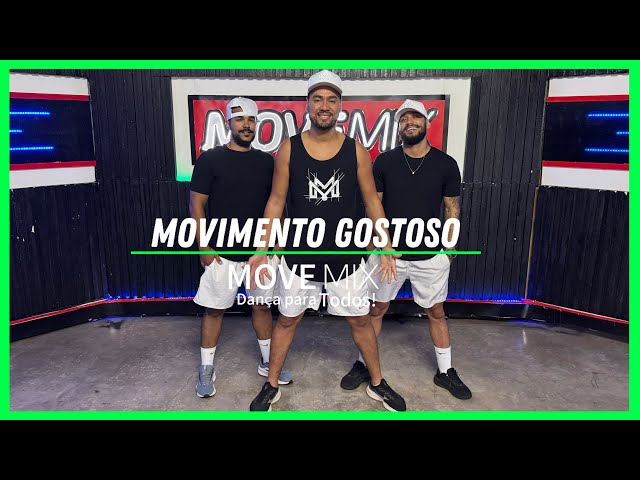 MOVIMENTO GOSTOSO - Luxúria (Coreografia Move mix)