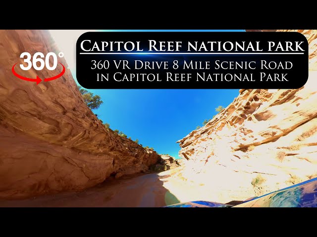 360° VR of the Scenic Drive in Capitol Reef National Park from Capitol Gorge to Fruita & Utah 24