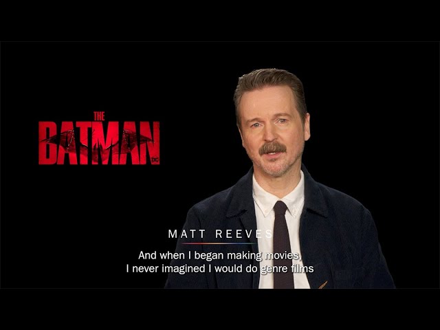 Filmmaker Mode - Matt Reeves - The Batman