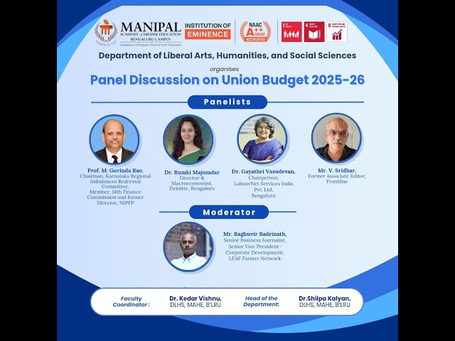 Panel Discussion on Union Budget 2025- 2026 | MAHE Bengaluru Campus.