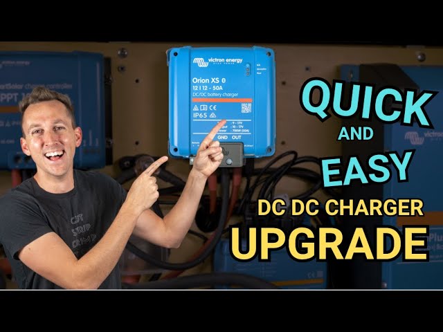 Victron Orion XS DC DC Charger Installation/Upgrade Tutorial