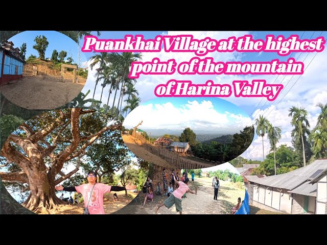 Puankhai village at the highest point of the mountain of Harina Valley|| Dist.-Lunglei, Mizoram ||