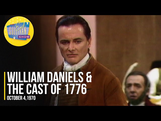 William Daniels & Cast Of 1776 "Sit Down John" on The Ed Sullivan Show