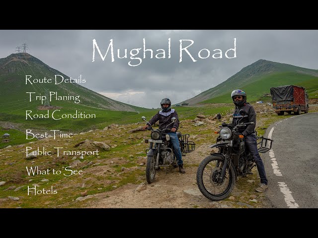 Mughal Road, Kashmir - Complete Route Details, Trip Planning, Safety Tips, Public Transport