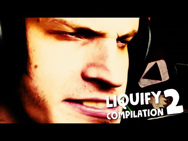 LIQUIFIED WILL COMPILATION #2