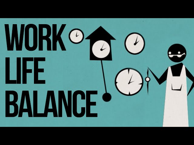 Work-Life Balance