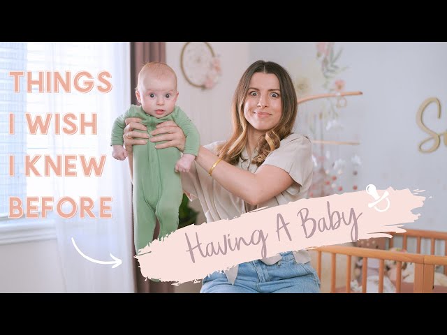 15 THINGS I WISH I KNEW BEFORE HAVING A BABY | Advice for New & Expecting Moms