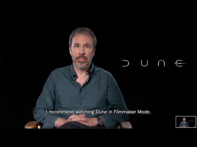 Filmmaker Mode   Denis Villeneuve Dune PSA