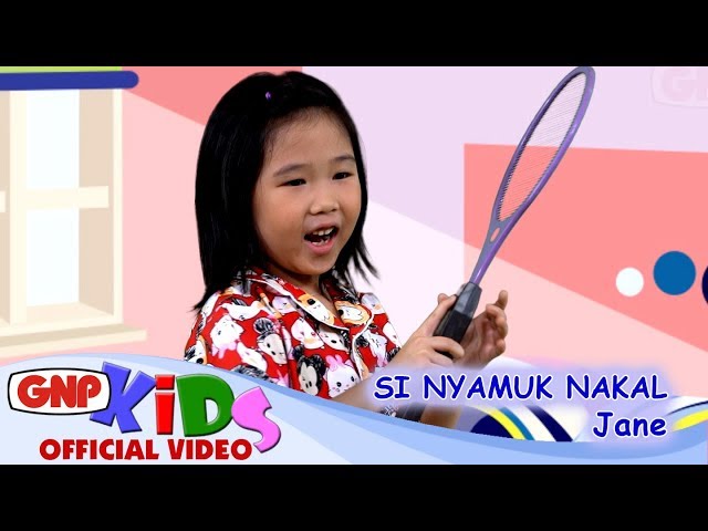 Si Nyamuk Nakal - Jane