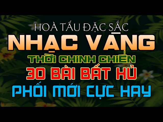 Mở LK Nhạc Vàng Hoà Tấu Hải Ngoại Xưa Bất Hủ Còn Mãi Theo Thời Gian Phong Cách Bolero Nhạc Sống