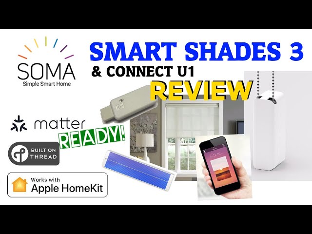 SOMA smart shades 3 (installation & review!)