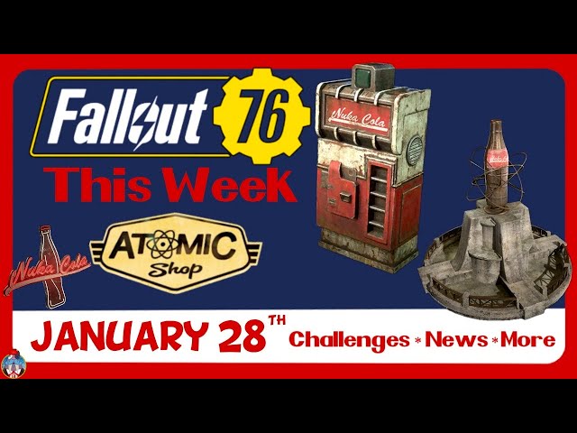 Weekly News & Update: Atomic Shop & Challenges 1-28-257  | Fallout 76