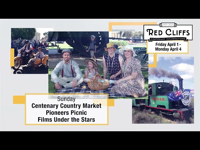 Red Cliffs Centenary Celebrations