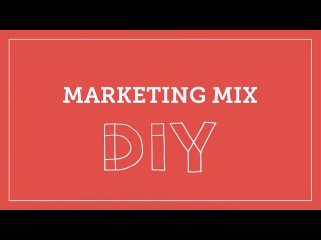 DIY Toolkit | Marketing Mix