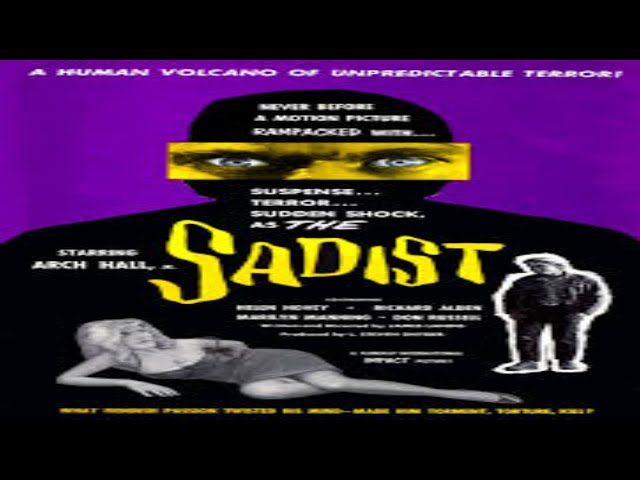 The Sadist (1963) | Classic Horror | Full Movie | Free Movie