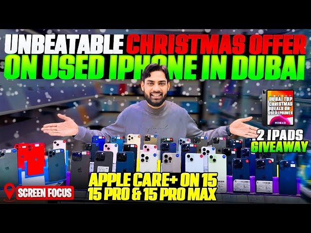 🎄DUBAI BIGGEST CHRISTMAS 🤶 DEALS ON USED  iPHONES  | GRAB YOURS NOW!” | USED IPHONE PRICE IN DUBAI 🌲