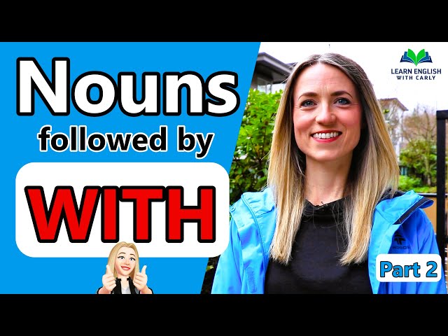 💑🏼English Vocabulary: NOUNS followed by WITH | Part 2 Improve your Vocab #nouns #vocabulary #grammar