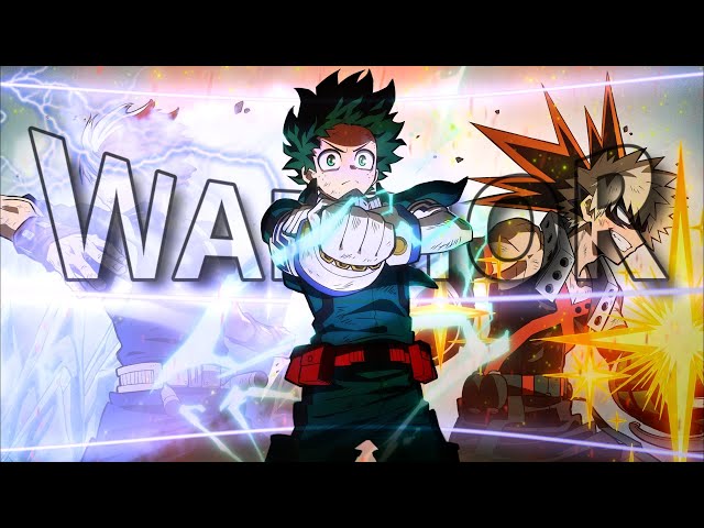 My Hero Academia - Warriors [Edit/AMV]