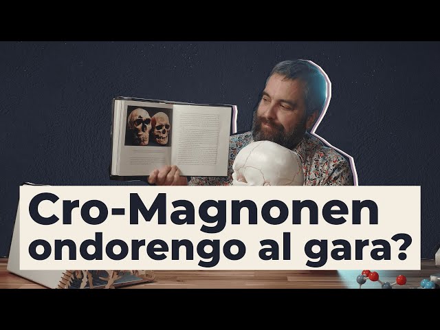 Cro-Magnonen ondorengo al gara? | 02 | GURE ARBASOAK