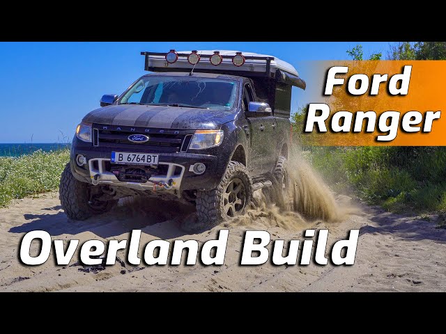 Modified Ford Ranger - 4x4 Overland Rig Walk-Around Review