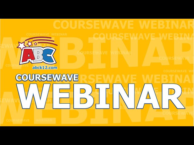 CourseWave Webinar: A Step-by-Step Guide