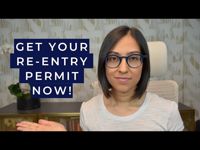 Reentry Permit for Green Card Holders | How to Apply (Don't leave without doing this!)