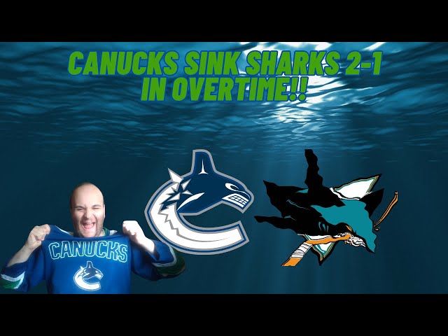 Vancouver Canucks sink San Jose Sharks 2-1 in overtime!! (GAME RECAP IN SWEDISH)