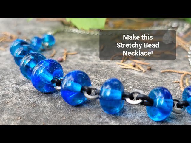 Easy Stretchy Bead Necklace Tutorial