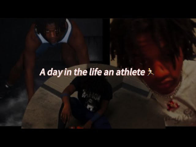 A DAY IN THE LIFE OF AN STUDENT ATHLETE