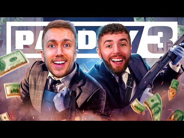 OUR FIRST TIME PLAYING PAYDAY 3!