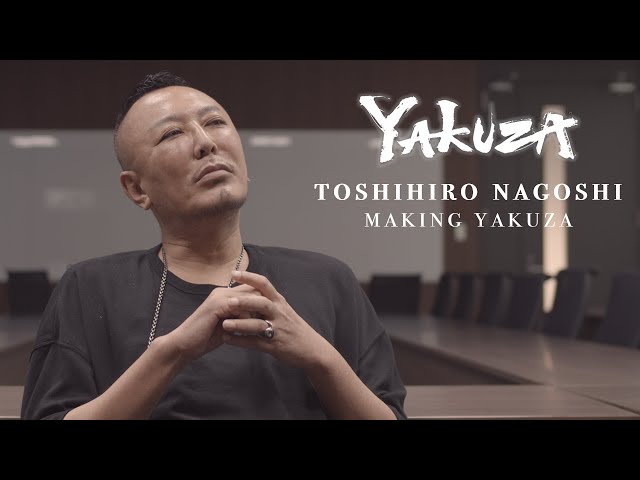 Toshihiro Nagoshi, making Yakuza