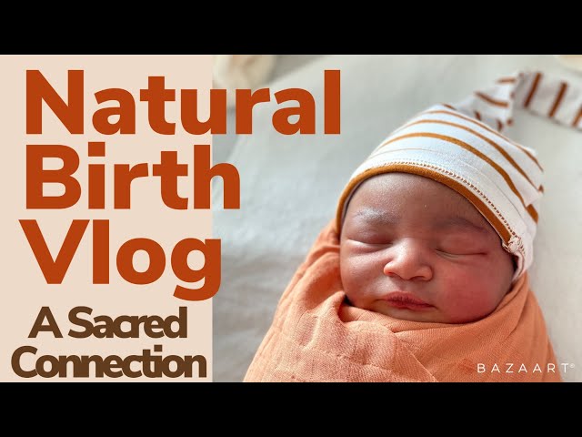 Natural Birth Vlog | Welcoming Our Earth Baby| First Time Mom