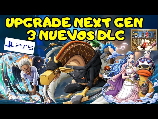 One Piece Pirate Warriors 4 , Nuevo contenido próximamente con upgrade Next Gen y 3 Personajes DLC