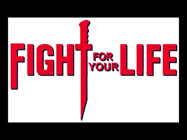 Fight For Your Life - Marathon Prayers