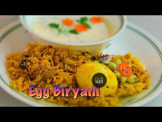 EGG Biryani || OUR TASTE Recipe || OUR TASTE