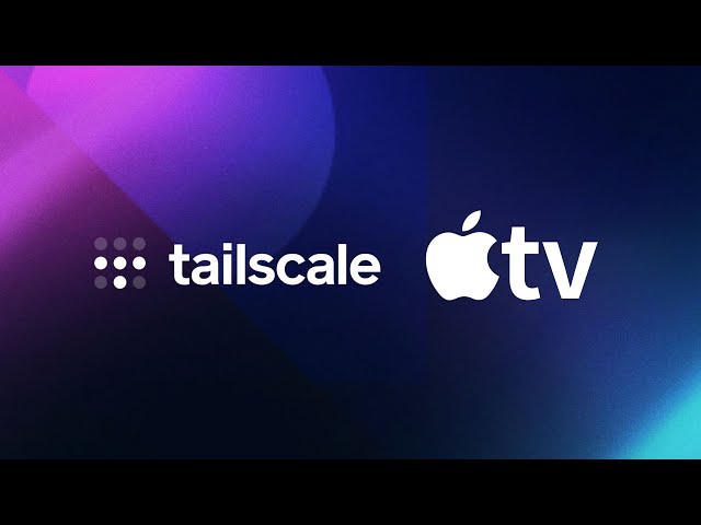 AppleTV essential skills out-of-the-box god-level application Tailscale tutorial (CC subtitles)